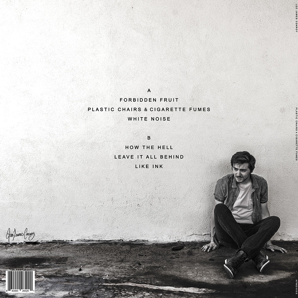 Leo James Conroy - Plastic Chairs & Cigarette Fumes 12" view 2